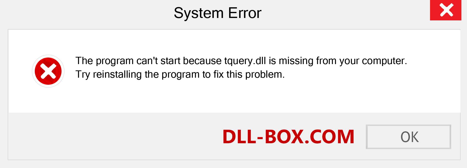  tquery.dll file is missing?. Download for Windows 7, 8, 10 - Fix  tquery dll Missing Error on Windows, photos, images