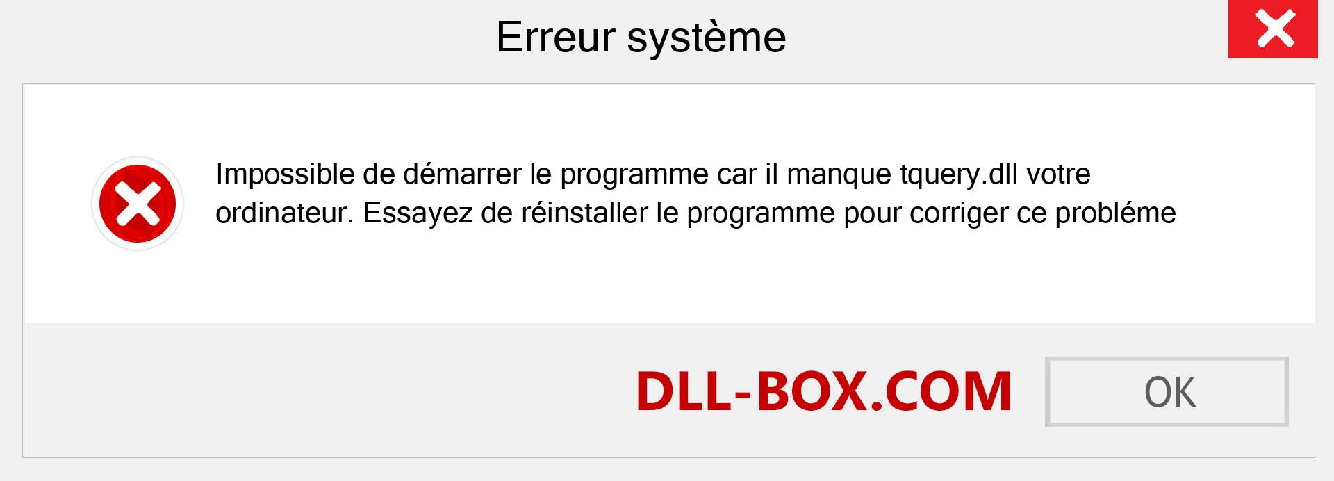 Le fichier tquery.dll est manquant ?. Télécharger pour Windows 7, 8, 10 - Correction de l'erreur manquante tquery dll sur Windows, photos, images